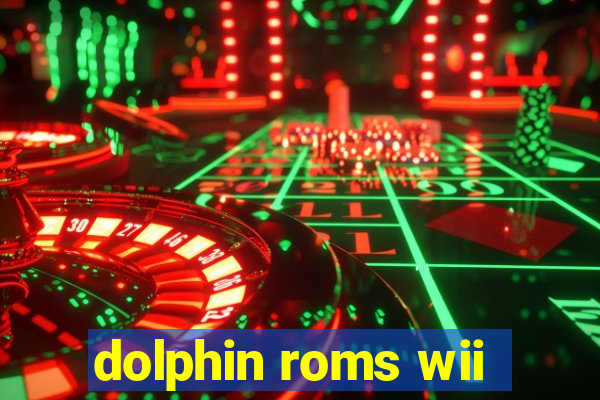 dolphin roms wii